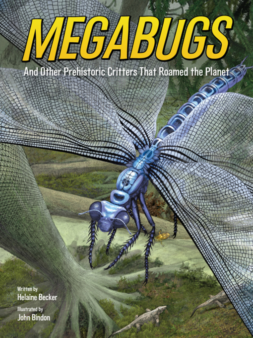 Title details for Megabugs by Helaine Becker - Available